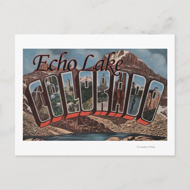Echo Lake, Colorado - Large Letter Scenes Postcard (Front)