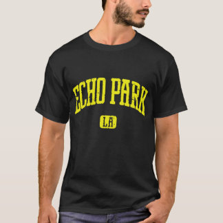 ECHO PARK California Los Angeles Cali California T-Shirt