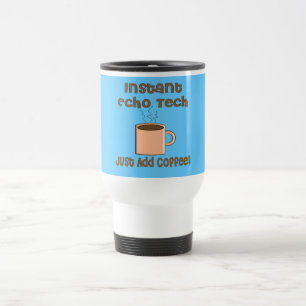 Echo Tech Gifts (Cardiac Echo Tech) Travel Mug