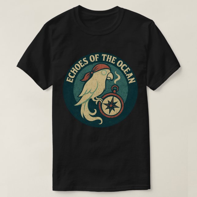 Echoes Of The Ocean Pirate Parrot T-Shirt (Design Front)