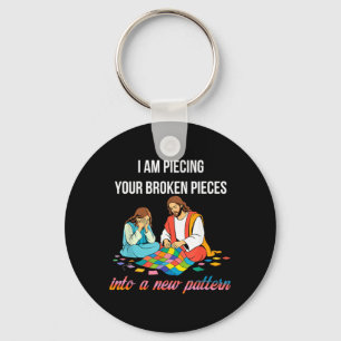 ecing Broken eces Into A New Pattern Christian Key Ring