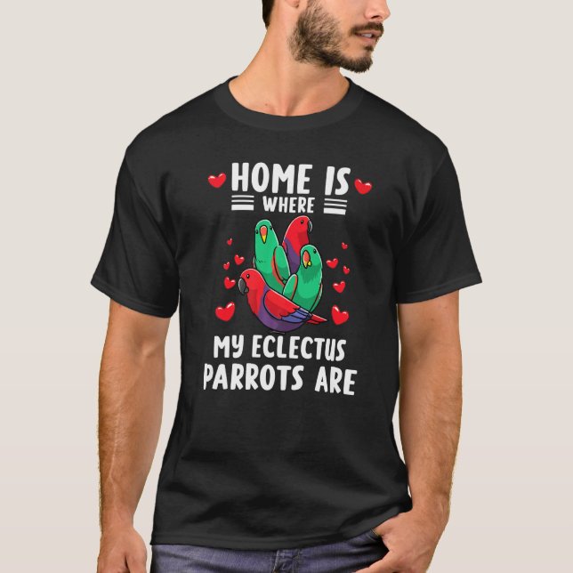 Eclectus Parrot Bird  2 T-Shirt (Front)