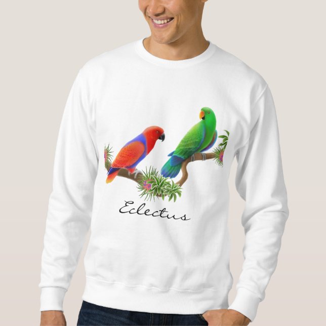 Eclectus Parrots Sweatshirt (Front)