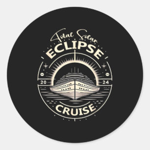Eclipse 2024 Cruise Funny Total Solar Eclipse Classic Round Sticker