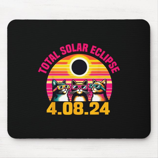 Eclipse 2024 Total Eclipse April 8th 2024 Cat Gles Mouse Pad (Front)