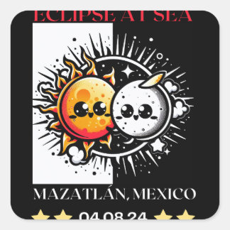 Eclipse at Sea Mazatlán, Mexico Total Solar Eclips Square Sticker