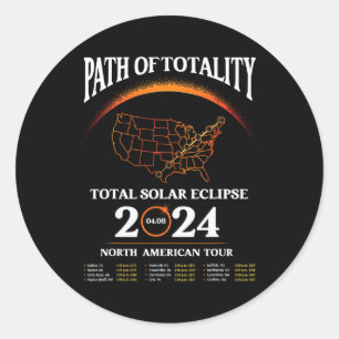 Eclipse Path Of Totality Solar Eclipse April 8 202 Classic Round Sticker