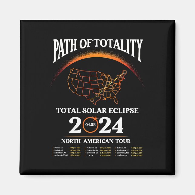 Eclipse Path Of Totality Solar Eclipse April 8 202 Magnet (Front)