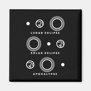 Eclipse Solar Eclipse Apocalypse Magnet