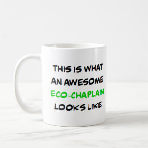 eco-chaplain, awesome coffee mug