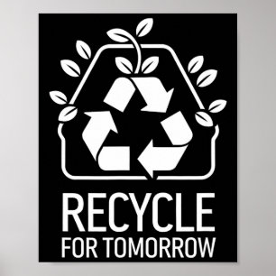 Eco-conscious Nature Lover Earth Day Recycle Poster