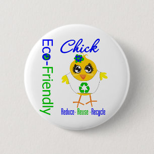 Eco-Friendly Chick Reduce Reuse Recycle 6 Cm Round Badge