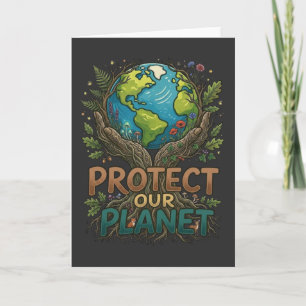 Eco Friendly Protect Our Planet nature lover gift Card