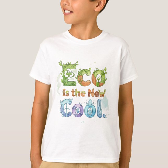 Eco Is the New Cool T-Shirt (Front)
