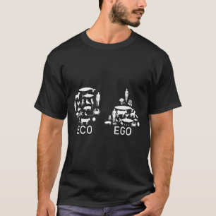 Eco Not Ego Animal Rights Vegan For Vegans T-Shirt