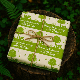 Eco Quote Living in Harmony with Nature Wrapping Paper