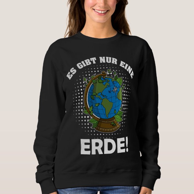 Ecologist environmental protection animals plants  sweatshirt (Front)