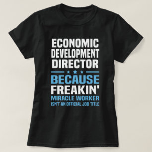 Economic Development Director T-Shirt