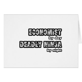 Economist By Day...Deadly Ninja By Night