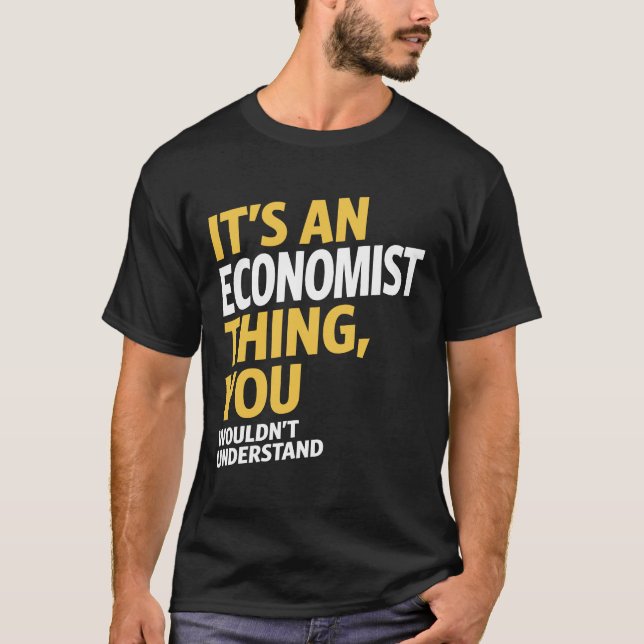 Economist Thing T-Shirt (Front)