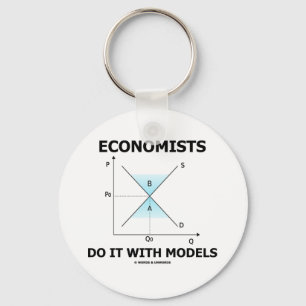 Economists Do It With Models (Economics Humour) Key Ring