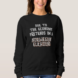 Economy Pretend NORWEGIAN ELKHOUND Easy Halloween Sweatshirt