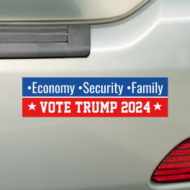 Economy Security Family Pro Donald Trump 2024 Bumper Sticker (On Car)
