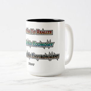 Economy vs Environment Two-Tone Coffee Mug