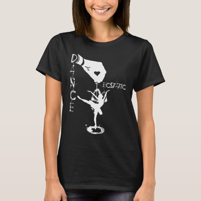 Ecstatic Dance Llerina Dancer In A Tutu Freestyle  T-Shirt (Front)