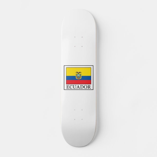 Ecuador Skateboard (Front)