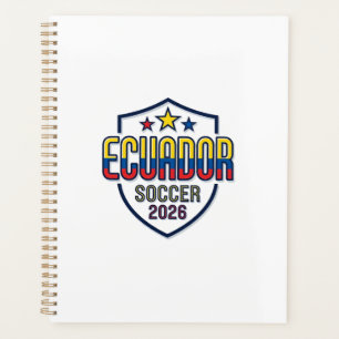 Ecuador Soccer 2026 Soccer Bold Country Typography Planner