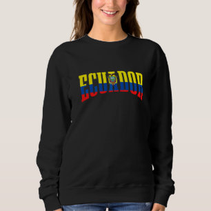 Ecuador Sports Style Pride Retro Ecuadorian Flag Sweatshirt