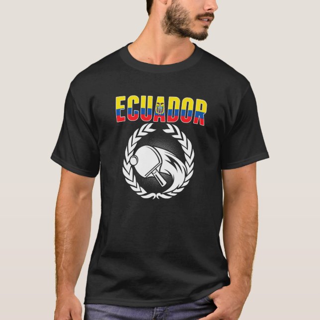 Ecuador Table Tennis  Ecuadorean Ping Pong Support T-Shirt (Front)