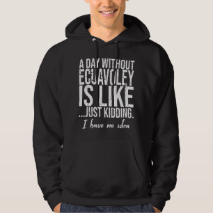 Ecuavoley funny sports gift idea hoodie