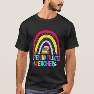 ed And Talented Teacher  ed Education Teacher T-Shirt