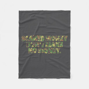Ed Money Don't Make No Money Funny Saying  Fleece Blanket