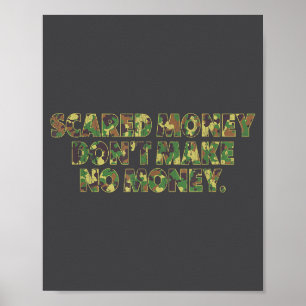 Ed Money Don't Make No Money Funny Saying Poster