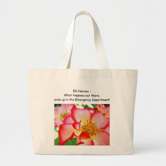 ED Nurses bags What happens out there, end up