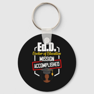 Edd doctor of education accomplish doctorate key ring