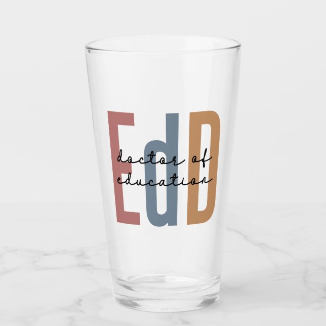 EdD Doctor Of Education Graduation Glass (Front)