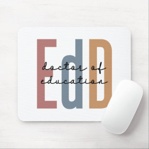 EdD Doctor Of Education Graduation Mouse Pad