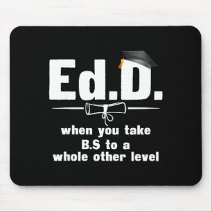 Edd gift funny apparel doctorate of education mouse pad