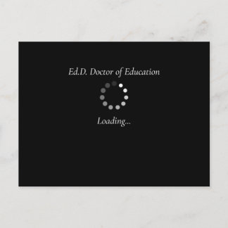 Edd In Progress Doctorate Degree Loading Funny Gif Postcard