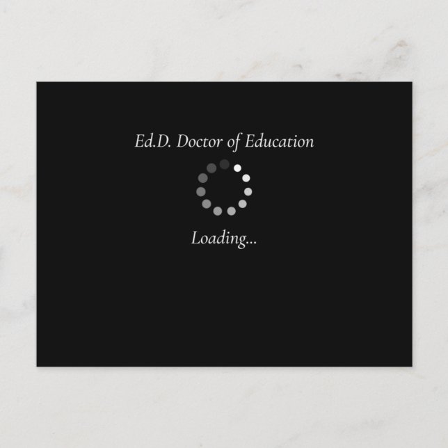 Edd In Progress Doctorate Degree Loading Funny Gif Postcard (Front)