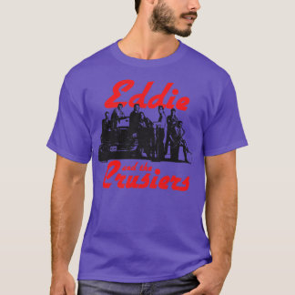 Eddie and the Cruisers T-Shirt