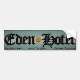 EDEN HOTEL BUMPER STICKER