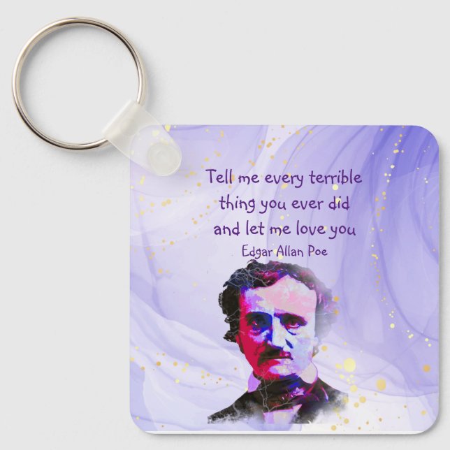 Edgar Allan Poe Author Writer Poet Love Quote Keyc Key Ring (Front)