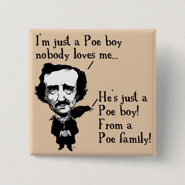 Edgar Allan Poe Boy Funny Button Badge Pin (Front)