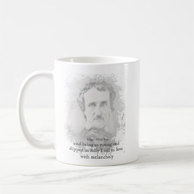 Edgar Allan Poe Poet Melancholy Quote Postcard Coffee Mug (Left)