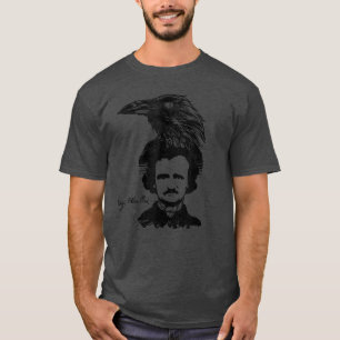 Edgar Allan Poehe Raven Poet Gothic Horror Gift fr T-Shirt